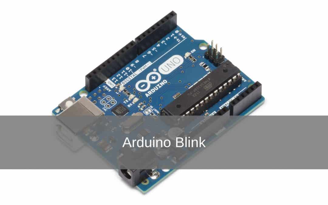 Arduino Project: Blink
