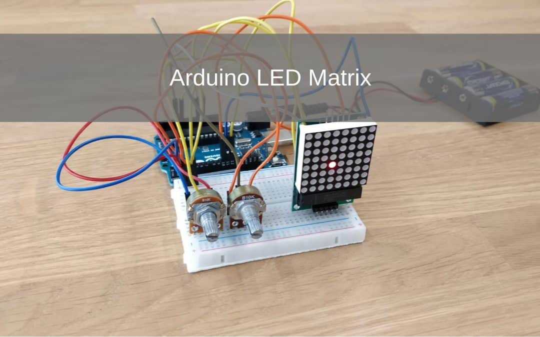 Arduino Introductie: LED Matrix