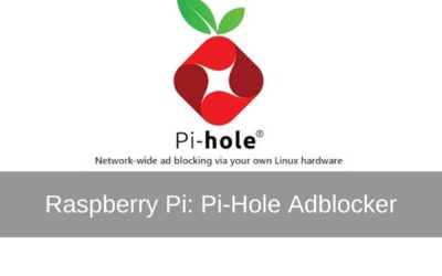 Raspberry Pi project: Pi hole ad blocker